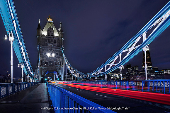 HM Digital Color Advance Class by Mitch Keller - Tower Bridge Light Trails
