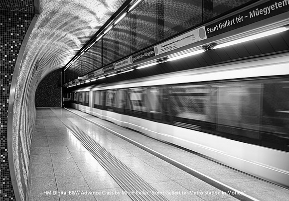 HM Digital B&W Advance Class by Mitch Keller - Szent Gellert ter Metro Station in Motion