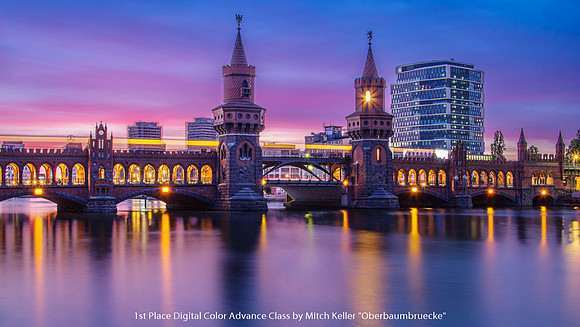 1st Place Digital Color Advance Class by Mitch Keller -  Oberbaumbruecke