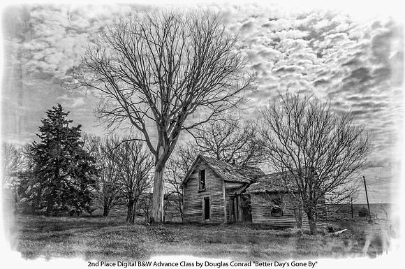 2nd Place Digital B&W Advance Class by Douglas Conrad - Better Day's Gone By.jpg