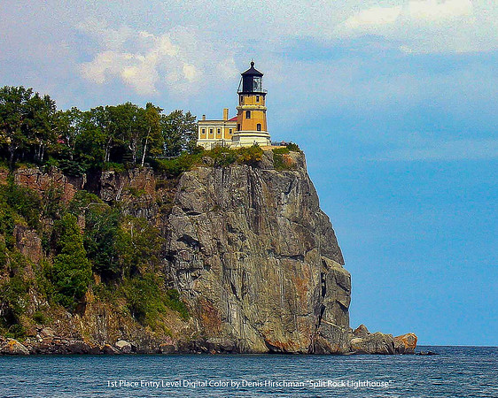 1st Place Entry Level Digital Color by Denis Hirschman - Split Rock Lighthouse.jpg