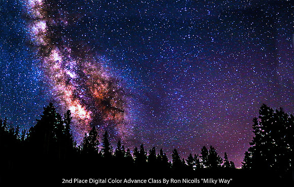 2nd Place Digital Color Advance Class By Ron Nicolls - "Milky Way"