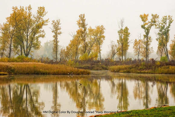 HM Digital Color By Douglas Conrad - "Hazy Morning Reflection"