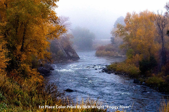 1st Place Color Print By Rich Wright "Foggy River"