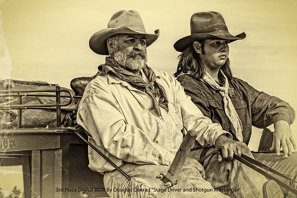 3rd Place Digital B&W By Douglas Conrad "Stage Driver & Shotgun Messenger"