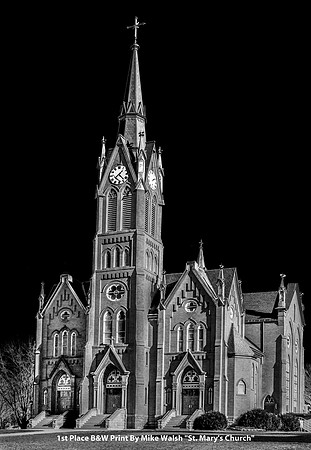1st Place B&W Print By Mike Walsh "St Mary's Church"