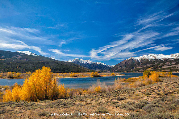 1st Place Color Print By Michael Greiner "Twin Lakes, CO"