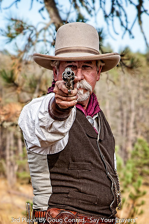 3RD PLACE, BY DOUG CONRAD, "SAY YOUR PRAYERS"